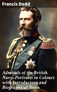 Admirals of the British Navy, Francis Dodd