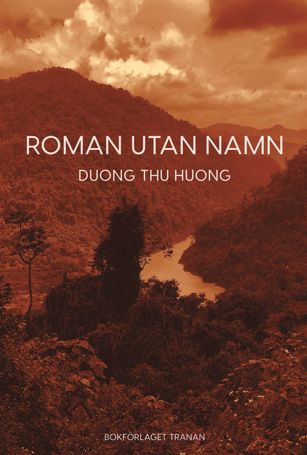 Roman utan namn, Duong Thu Huong