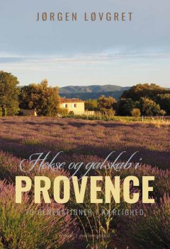 Hekse og galskab i Provence, Jørgen Løvgret