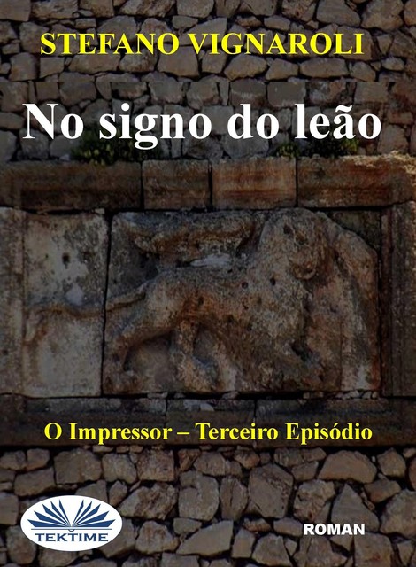 No Signo Do Leão-O Impressor – Terceiro Episódio, Stefano Vignaroli