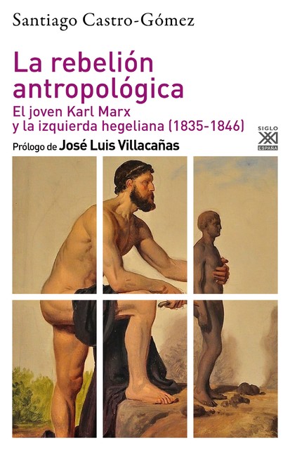 La rebelión antropológica, Santiago Castro-Gómez