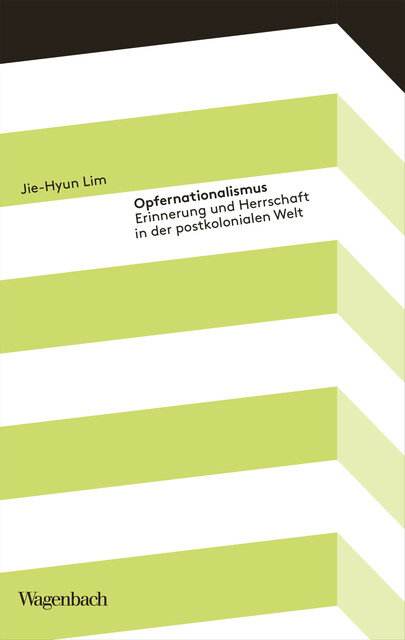 Opfernationalismus, Jie-Hyun Lim