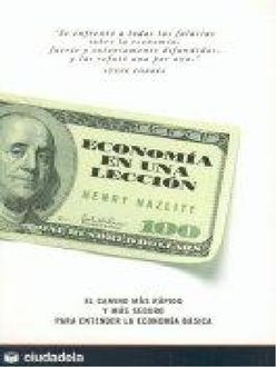 La Economía En Una Lección, Henry Hazlitt