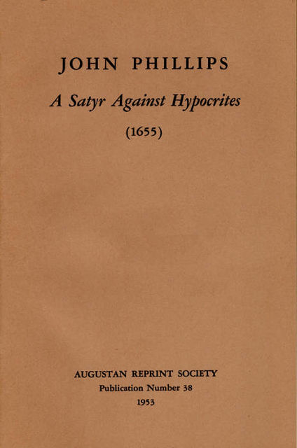 A Satyr Against Hypocrites, John Phillips