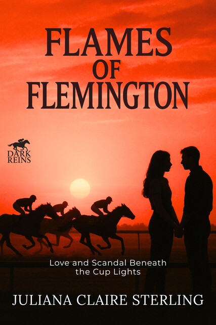 Flames of Flemington, Juliana Claire Sterling