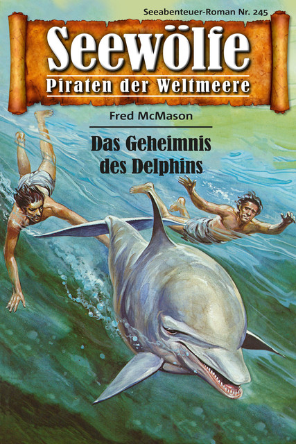 Seewölfe – Piraten der Weltmeere 245, Fred McMason