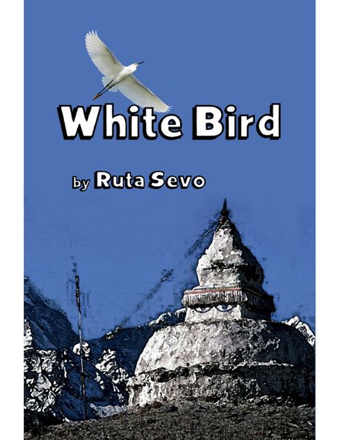 White Bird, Ruta Sevo