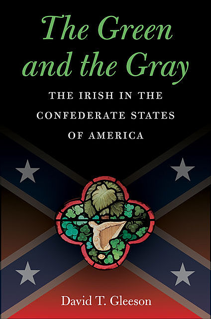 The Green and the Gray, David T.Gleeson