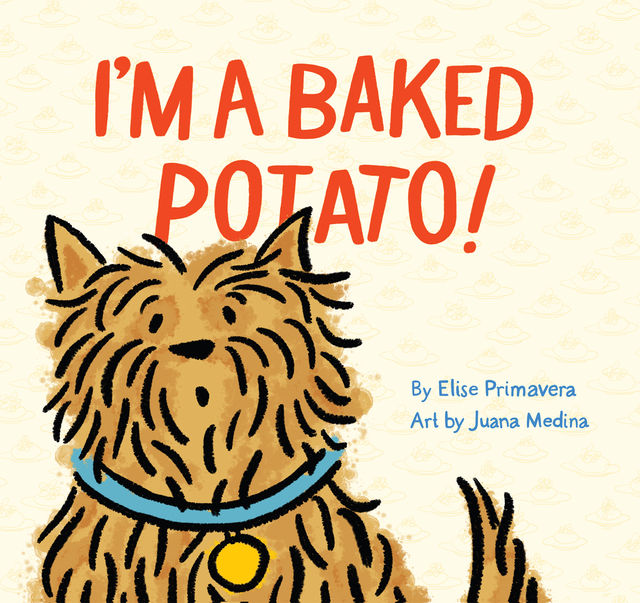 I'm a Baked Potato, Elise Primavera