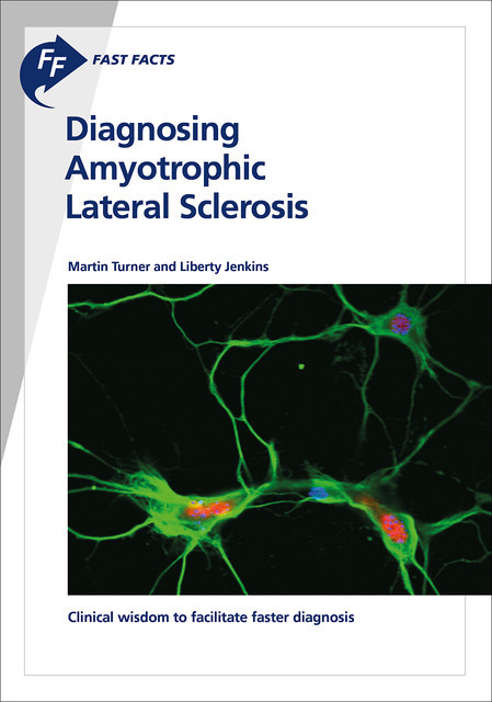 Fast Facts: Diagnosing Amyotrophic Lateral Sclerosis, Jenkins, Turner