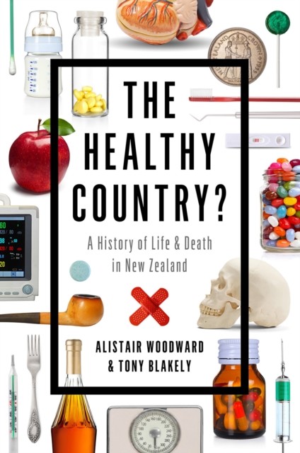 The Healthy Country?, Alistair Woodward, Tony Blakely