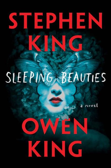 Sleeping Beauties: A Novel, Stephen King