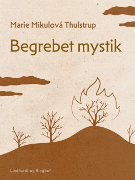 Begrebet mystik, Marie Mikulová Thulstrup