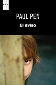 El Aviso, Paul Pen