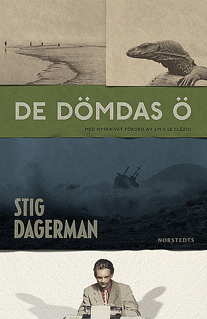 De dömdas ö, Stig Dagerman