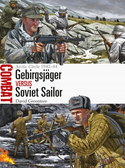 Gebirgsjäger vs Soviet Sailor, David Greentree