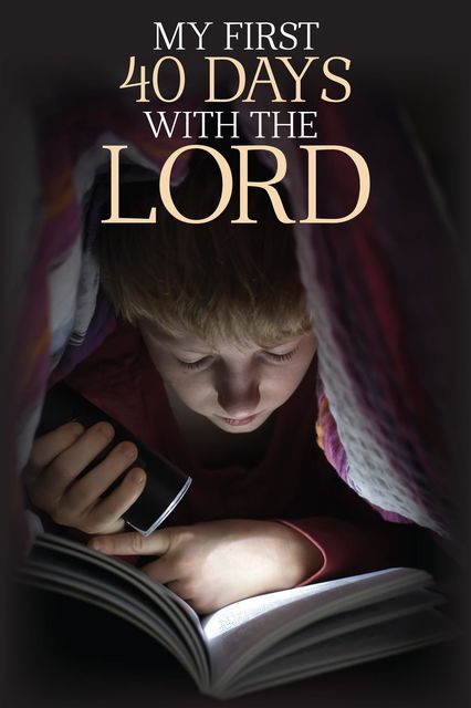 My First 40 Days with the Lord, Robert Wolff