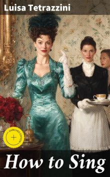 How to Sing, Luisa Tetrazzini