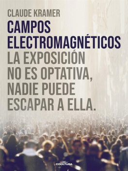 Campos Electromagnéticos, Claude Kramer