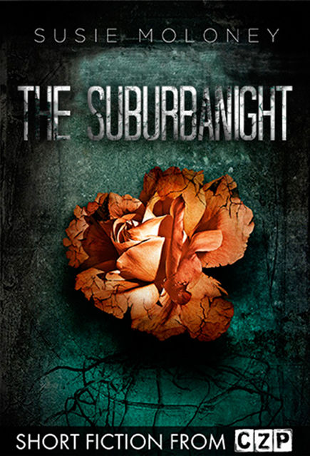 The Suburbanight, Susie Moloney