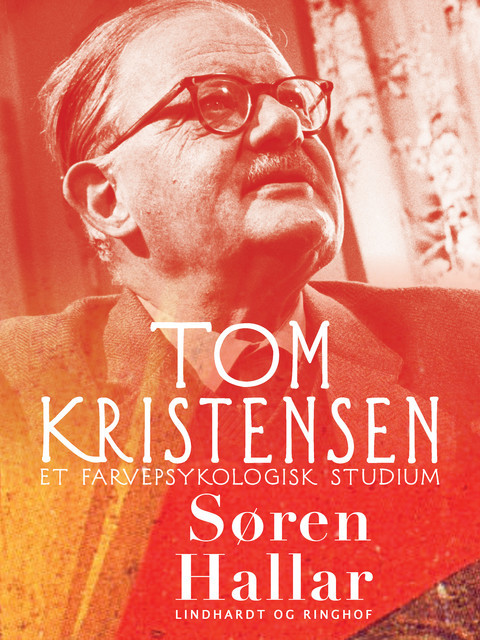 Tom Kristensen. Et farvepsykologisk studium, Søren Hallar