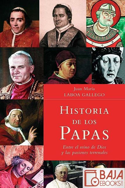 Historia de los Papas, Juan María Laboa Gallego