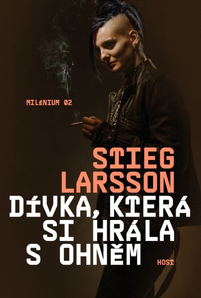 Dívka, která si hrála s ohněm, Stieg Larsson