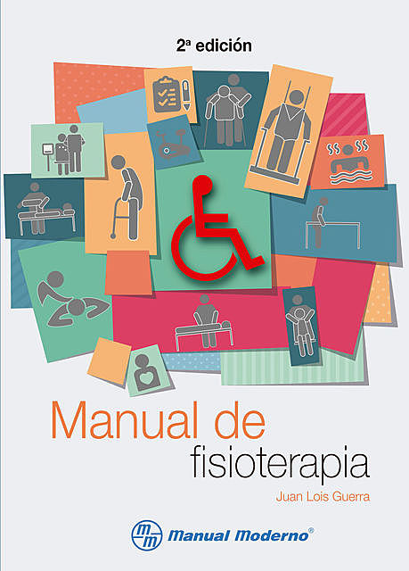 Manual de fisioterapia, Juan Lois Guerra