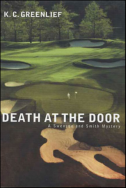 Death at the Door, K.C. Greenlief