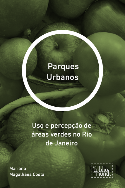 Parques Urbanos, Mariana Magalhães Costa