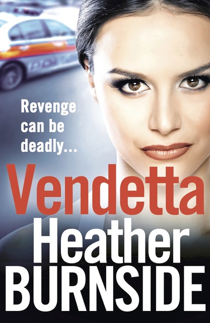 Vendetta, Heather Burnside