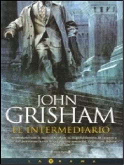 El Intermediario, John Grisham