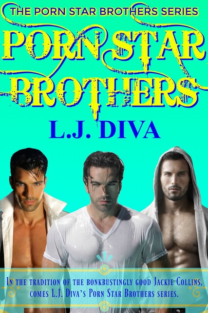 Porn Star Brothers Collection, L.J. Diva