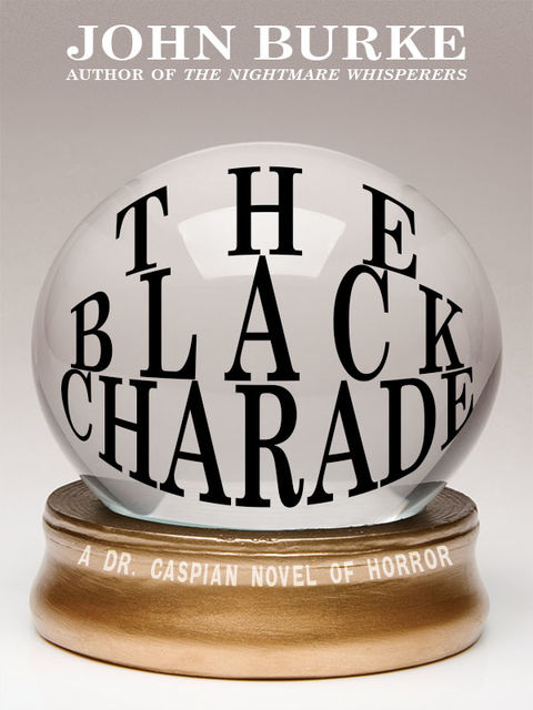 The Black Charade, John Burke