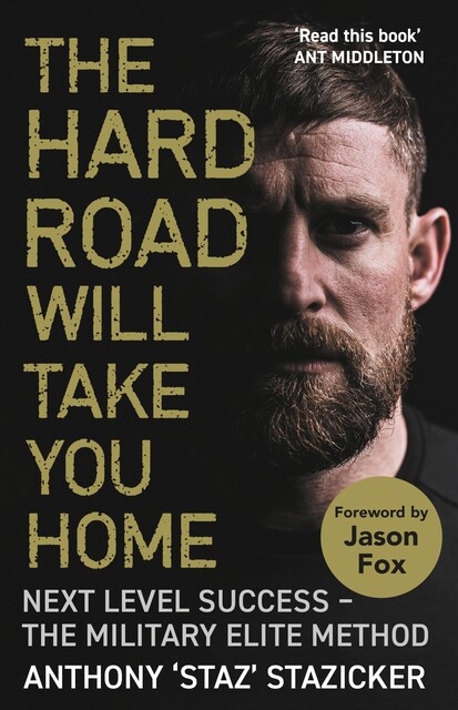 The Hard Road Will Take You Home, Anthony Stazicker