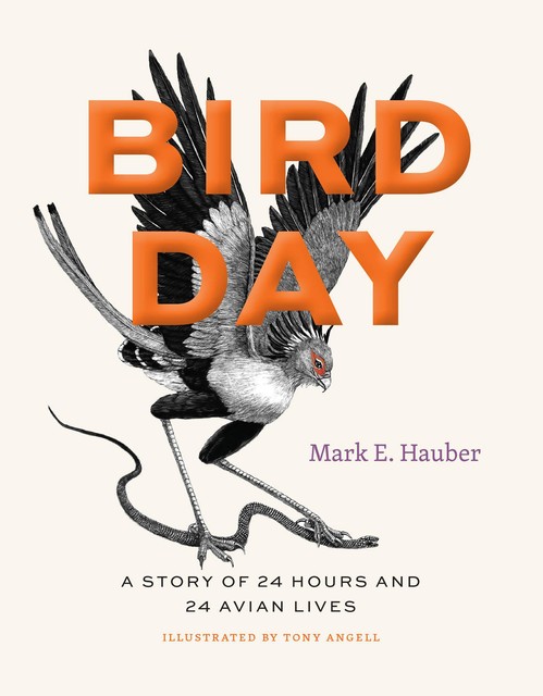 Bird Day, Mark E.Hauber