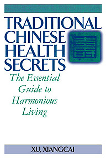 Traditional Chinese Health Secrets, Xu Xiangcai
