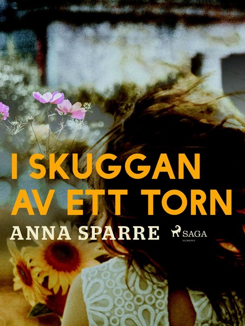 I skuggan av ett torn, Anna Sparre