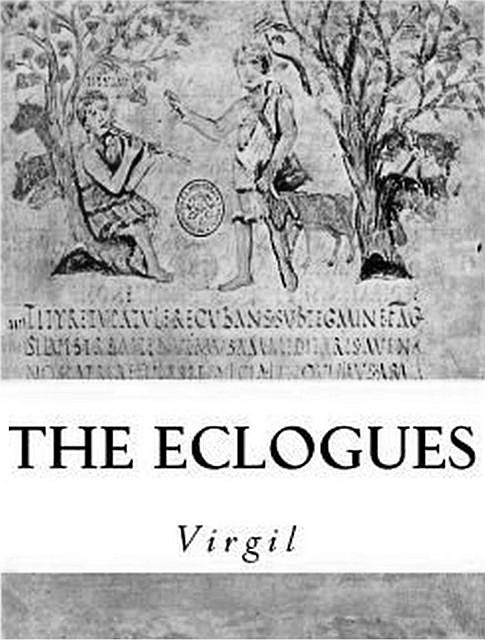 The Eclogues, Virgil