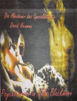Die Abenteuer des Spezialdetektiv David Newman, Martin Andreé
