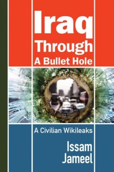 Iraq through a Bullet Hole, Issam Jameel