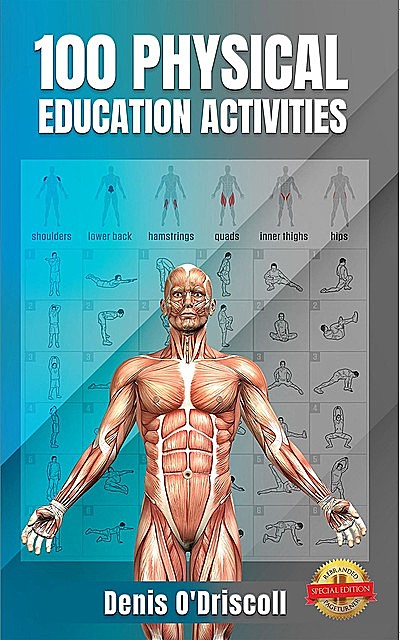 100 Physical Education Activities, Denis O'Driscoll