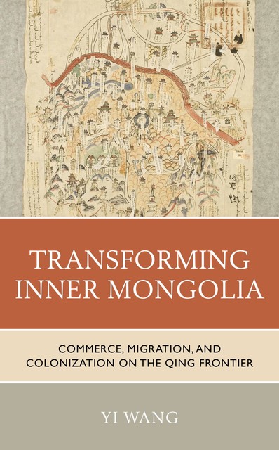 Transforming Inner Mongolia, Yi Wang