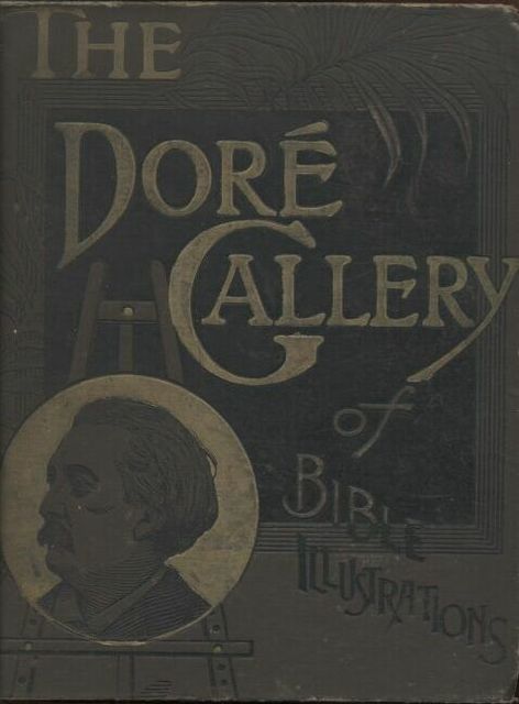 The Doré Bible Gallery, Volume 5, Gustave Doré