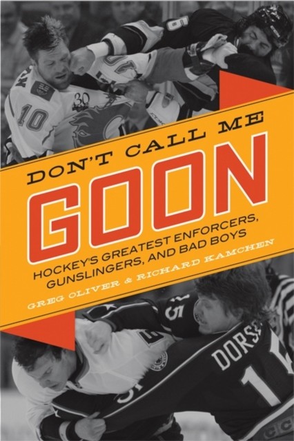 Don't Call Me Goon, Greg Oliver