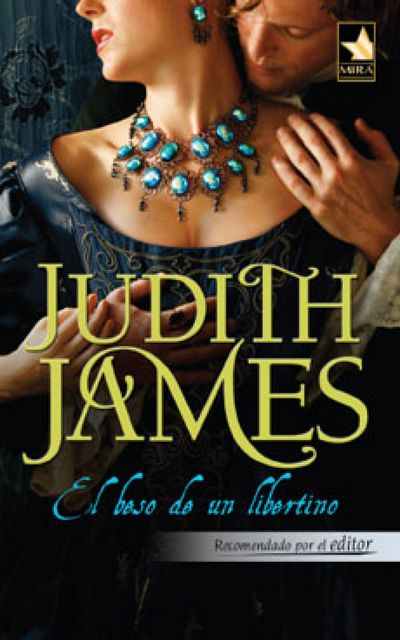 El beso de un libertino, Judith James