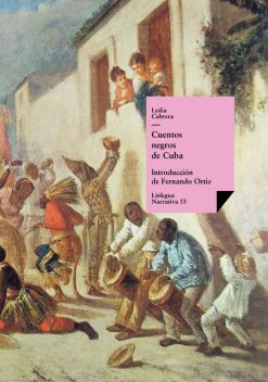 Cuentos negros de Cuba, Lydia Cabrera