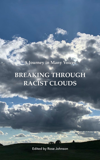 Breaking Through Racist Clouds, Rose Johnson