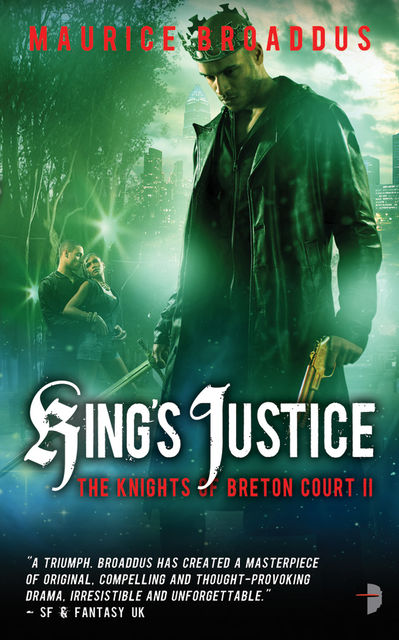 King's Justice, Maurice Broaddus