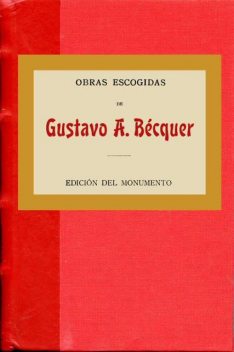 Obras escogidas, Gustavo Adolfo Becquer